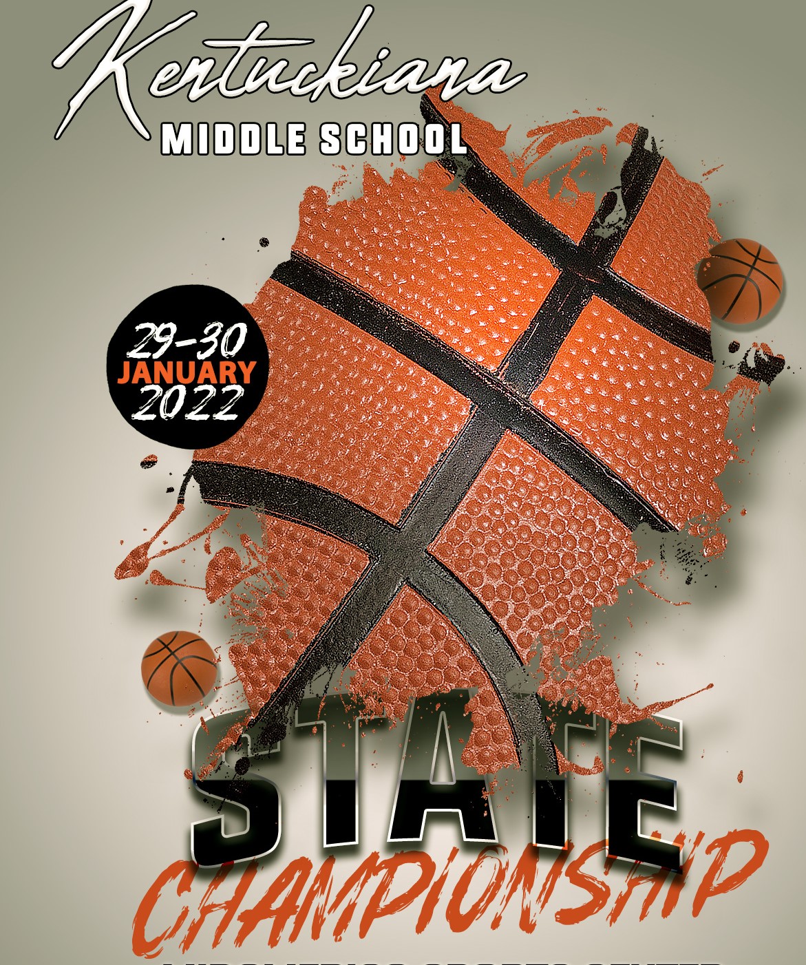 <span style="font-size: 14pt;"><strong><span style="color: #ff6600;">Kentuckiana Middle School <br />State Championship<br />Jan. 29-30, 2022</span><br /><a href="http://www.midwestbballtournaments.com/ViewEvent.aspx?EID=943">Click Here for Details</a></strong></span>